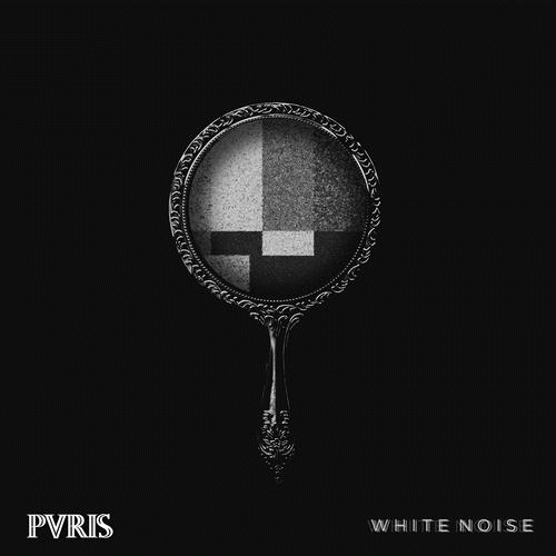 PVRIS : White Noise